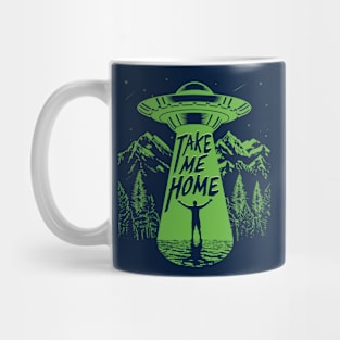 Take Me Home UFO Mug